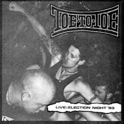 Toe To Toe : Live : Election Night 93